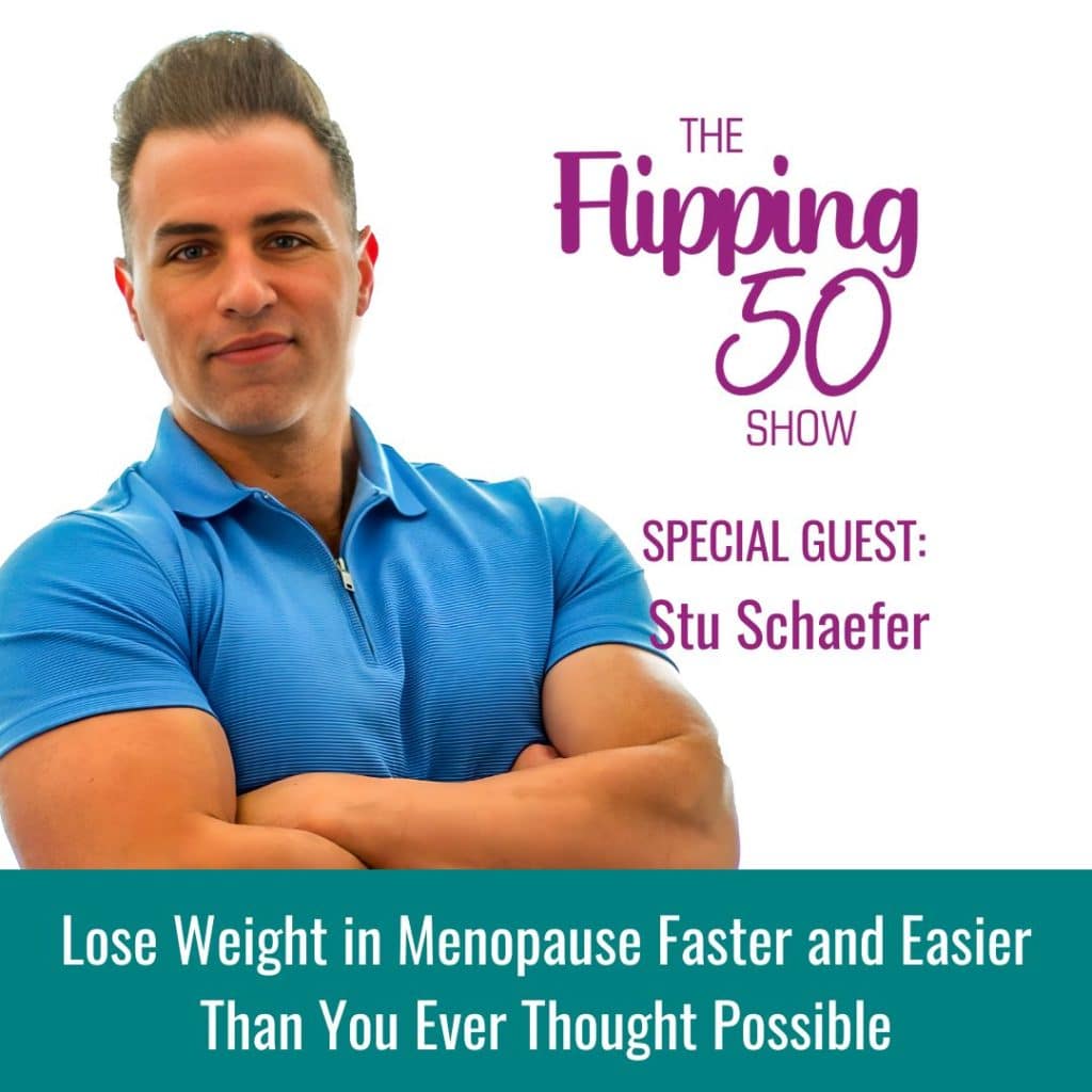 Stu Schaefer - Lose Weight in Menopause Faster