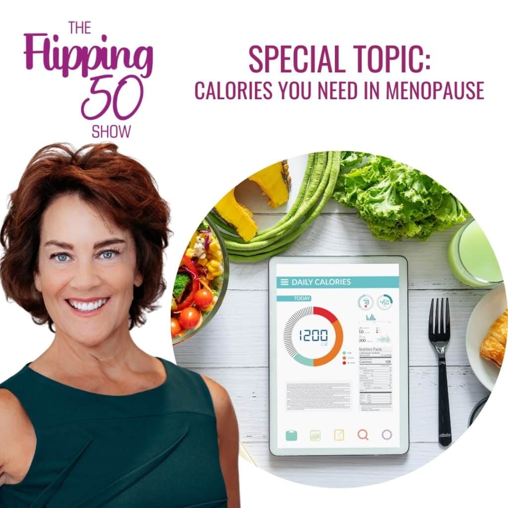 Calories you need in menopause: podcast episode