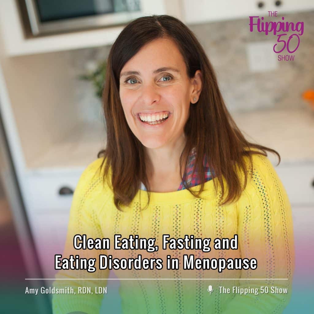 F50 Podcast Amy Goldsmith Clean Eating, Fasting and Eating Disorders in Menopause