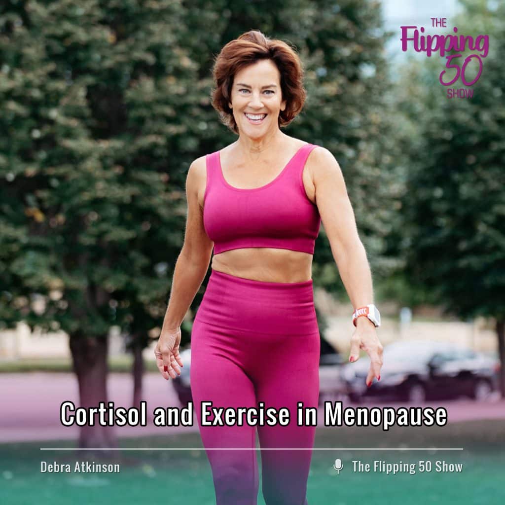 F50 Podcast Cortisol and Exercise in Menopause