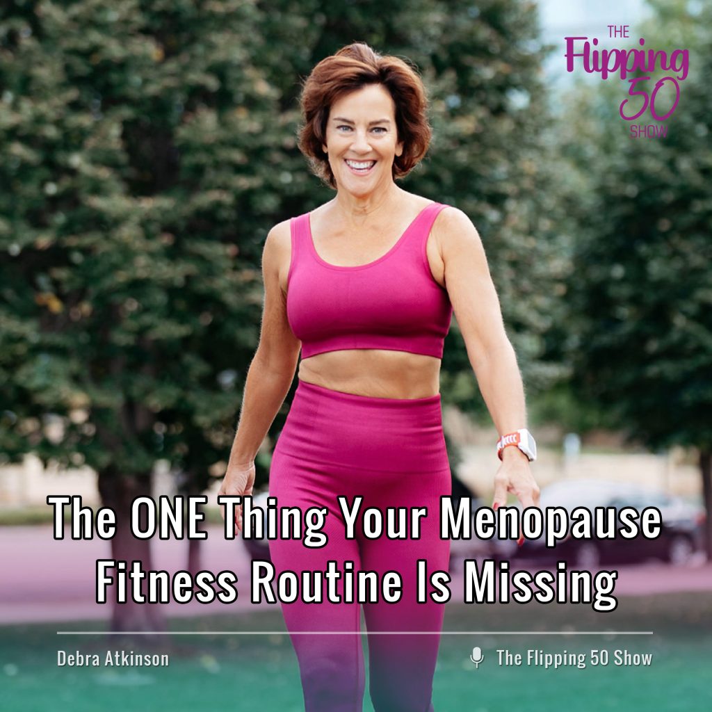 Missing element in menopause fitness routine